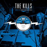 The Kills, Live At Third Man Records (LP)