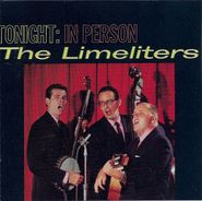 The Limeliters, Tonight-In Person (CD)