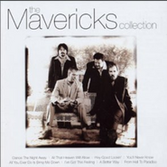 The Mavericks, The Mavericks Collection (CD)