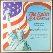 Various Artists, The Spirit Of America: A Selection of Patriotic Songs By The John Birch Society (LP)
