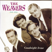 Weavers Blue Butterfly Mix, Goodnight Irene (1949-1953) (CD)