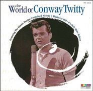 Conway Twitty, The World Of Conway Twitty (CD)