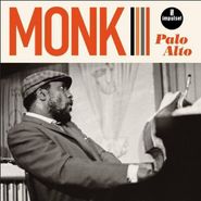 Thelonious Monk, Palo Alto (CD)