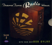 Various Artists, Theme Time Radio Hour: Season 2, With Your Host Bob Dylan (CD)