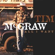 Tim McGraw, All I Want (CD)