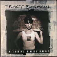 Tracy Bonham, The Burdens Of Being Upright [180 Gram Vinyl] (LP)