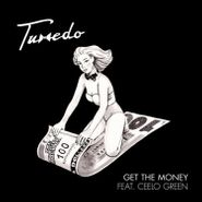 Tuxedo, Get The Money / Own Thang [Black Friday] (7")