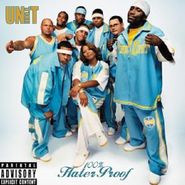 The Unit, 100% Hater Proof (CD)