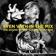Sven Väth, Sven Väth In The Mix: The Sound Of The Eleventh Season (CD)