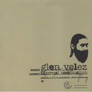 Glen Velez, Internal Combustion (CD)