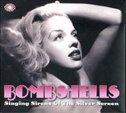 Various Artists, Bombshells - Singing Sirens Of The Silver Screen (CD)