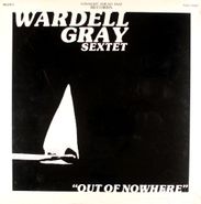 Wardell Gray, Out Of Nowhere (LP)