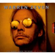 Warren Zevon, I'll Sleep When I'm Dead (An Anthology) (CD)