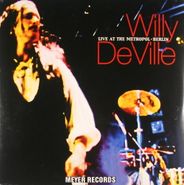 Willy DeVille, Live At The Metropol - Berlin [Import] (LP)