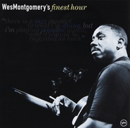 Wes Montgomery, Wes Montgomery Finest Hour (CD)