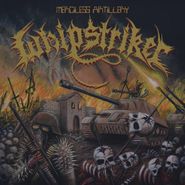 Whipstriker, Merciless Artillery (CD)