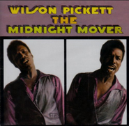 Wilson Pickett, The Midnight Mover (CD)