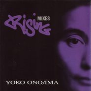 Yoko Ono, Rising Mixes (CD)