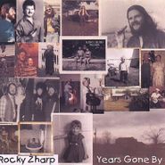 Rocky Zharp, Years Gone By (CD)