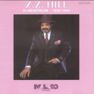 Z.Z. Hill, In Memorium (CD)