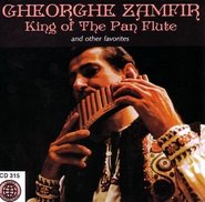 Gheorghe Zamfir, King Of The Pan Flute And Other Favorites (CD)
