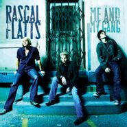 Rascal Flatts, Me & My Gang (CD)