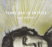 Anaïs Mitchell, Young Man In America (CD)
