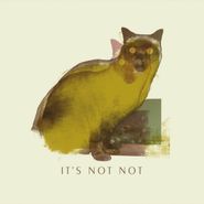 It's Not Not, Bound For The Shine (CD)