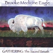 Brooke Medicine Eagle, Gathering: Sacred Breath (CD)