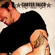 Carter Falco, If It Aint One Thing (CD)