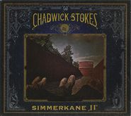 Chadwick Stokes, Simmerkane II [Limited Edition] (CD)