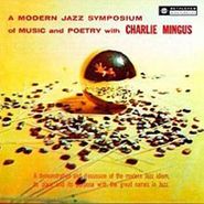 Charles Mingus, A Modern Jazz Symposium of Music And Poetry [Mini-LP Sleeve] (CD)