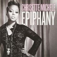 Chrisette Michele, Epiphany (CD)