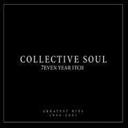 Collective Soul, 7even Year Itch: Greatest Hits 1994-2001 (CD)