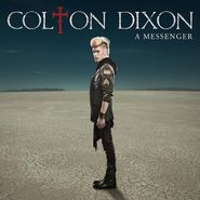 Colton Dixon, A Messenger (CD)