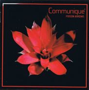 Communiqué, Poison Arrows (CD)