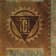 Consolidated, The Myth Of Rock (CD)