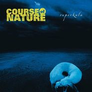 Course Of Nature, Superkala (CD)