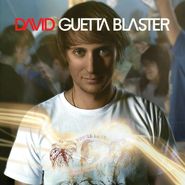David Guetta, Guetta Blaster (CD)