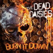 The Dead Daisies, Burn It Down [Import] (CD)