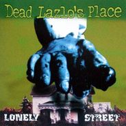 Dead Lazlo's Place, Lonely Street (CD)