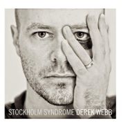 Derek Webb, Stockholm Syndrome (CD)