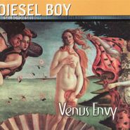 Dieselboy, Venus Envy (CD)