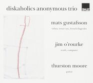 Diskaholics Anonymous Trio, Diskaholics Anonymous Trio [Import] (CD)