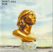 Rob, Don't Kill [Import] (CD)