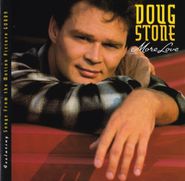 Doug Stone, More Love (CD)