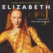 David Hirschfelder, Elizabeth [OST] (CD)