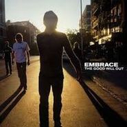 Embrace, The Good Will Out (CD)
