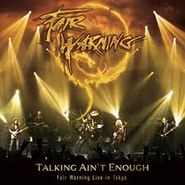 Fair Warning, Talking Ain't Enough: Live in Tokyo (CD)