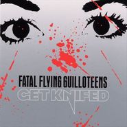 The Fatal Flying Guilloteens, Get Knifed (CD)